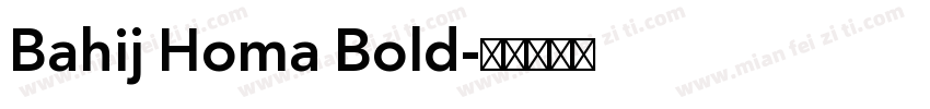 Bahij Homa Bold字体转换